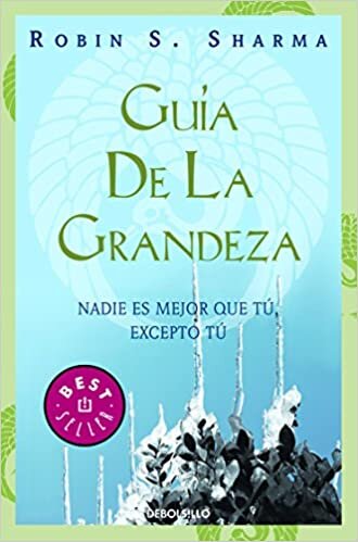 La guia de la grandeza / The greatness guide (Spanish Edition)