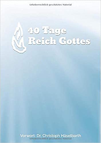 okumak 40 Tage Reich Gottes