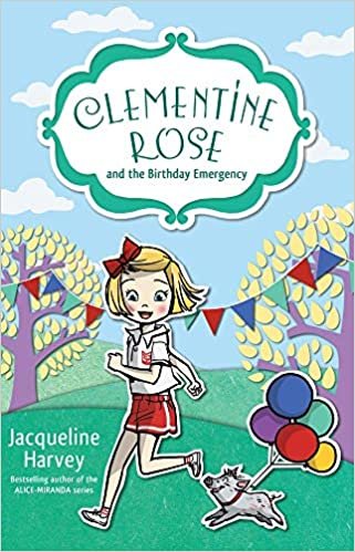 okumak Clementine Rose and the Birthday Emergency 10