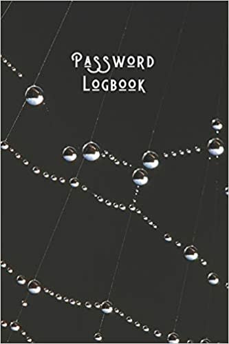 Password Logbook: Simple Password & Account Notebook - 300 Login Detail Entries for Elderly & Those Who Can't Remember - Internet Pass Logbook - Wet Spiders Web - Nature Series