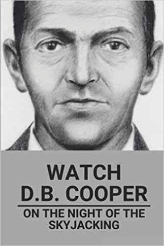 okumak Watch D.B. Cooper: On The Night Of The Skyjacking: Db Cooper Story