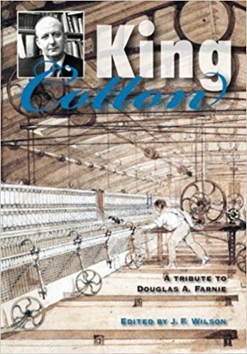 okumak King Cotton : A Tribute to Douglas A.Farnie