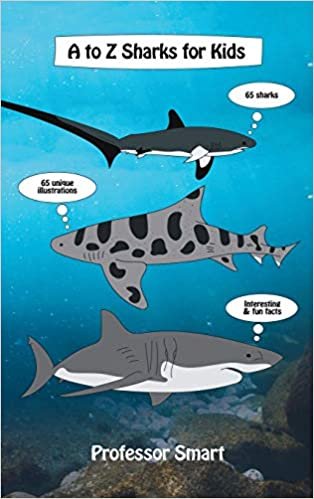 okumak A to Z Sharks for Kids: 65 Sharks and 65 Unique Illustrations with Interesting and Fun Facts