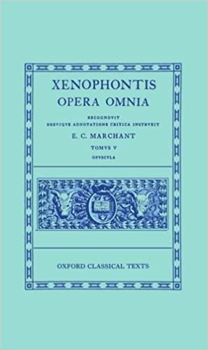 okumak Xenophon V. Opuscula: Bk.5 (Oxford Classical Texts)