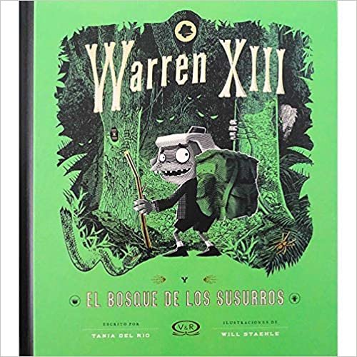 okumak Warren XIII Y El Bosque de Los Susurros