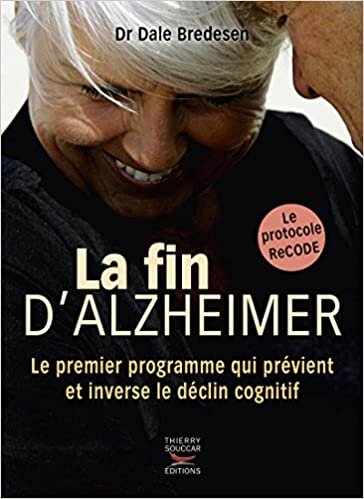 okumak La fin d&#39;Alzheimer (Guides pratiques)