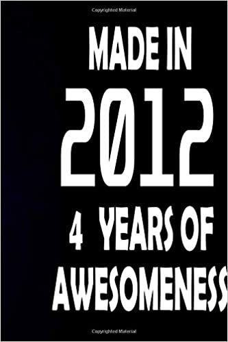 okumak MADE IN 2012 - 8th YEARS OF AWESOMENESS: Birthday Gift : Blank Lined Journal Notebook, 125 Pages, Soft Matte Cover, 6 x 9 In
