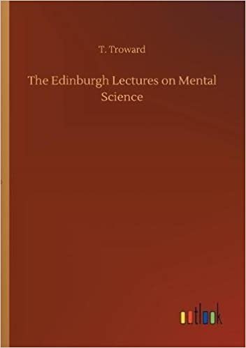 okumak The Edinburgh Lectures on Mental Science