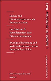 Civil إجراءات في أوروبا: seizures و overindebtedness في الاتحاد الأوروبي ، (1 (إجراء Civil في أوروبا)