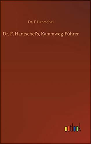 okumak Dr. F. Hantschel&#39;s, Kammweg-Führer