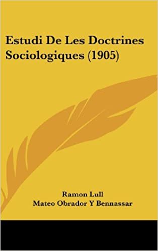 Estudi de Les Doctrines Sociologiques (1905)