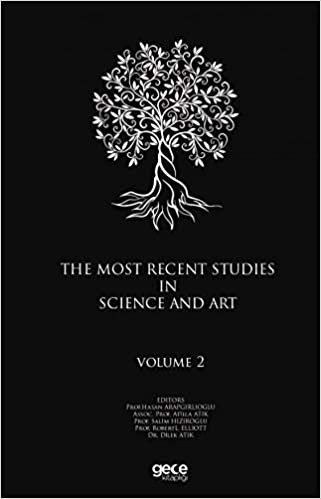 okumak The Most Recent Studies In Science And Art (Volume 2)
