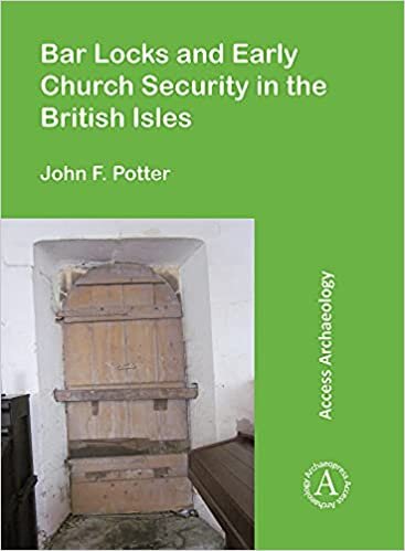okumak Bar Locks and Early Church Security in the British Isles