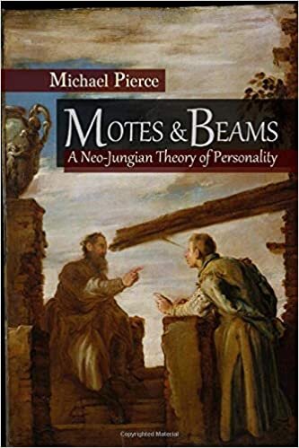 okumak Motes and Beams: A Neo-Jungian Theory of Personality