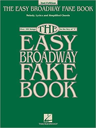 okumak The Easy Broadway Fake Book: Over 100 Songs in the Key of C