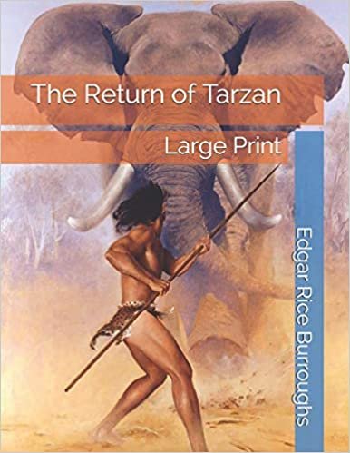 The Return of Tarzan: Large Print