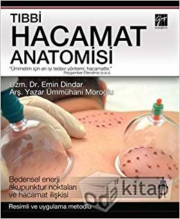 okumak Tıbbi Hacamat Anatomisi