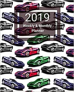 okumak 2019 Weekly and Monthly Planner: Colorful Metallic Convertible Sport Cars Red Blue Black Green Daily Organizer -To Do -Calendar in Review/Monthly Calendar with U.S. Holidays –Notes Volume 1
