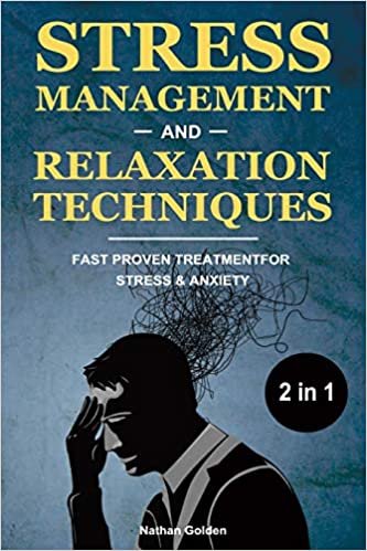okumak Stress Management and Relaxation Techniques 2 in 1