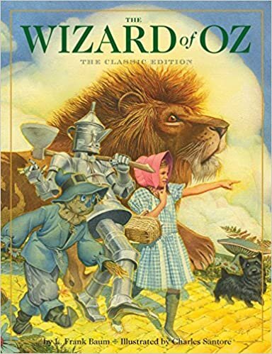 okumak The Wizard of Oz: The Classic Edition