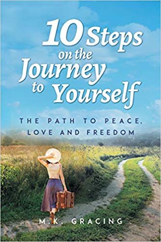 okumak 10 Steps on the Journey to Yourself: The Path to Peace, Love and Freedom