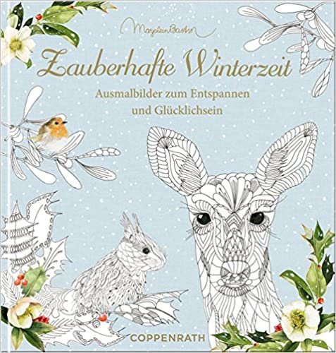 okumak Ausmalbuch - Zauberhafte Winterzeit - Marjolein Bastin: Ausmalbilder zum Entspannen und Glücklichsein