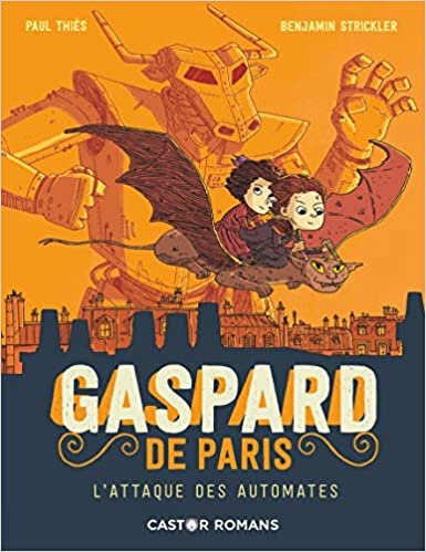 okumak L&#39;attaque des automates (Gaspard de Paris (2))