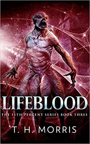 okumak Lifeblood (The 11th Percent Series Book 3)