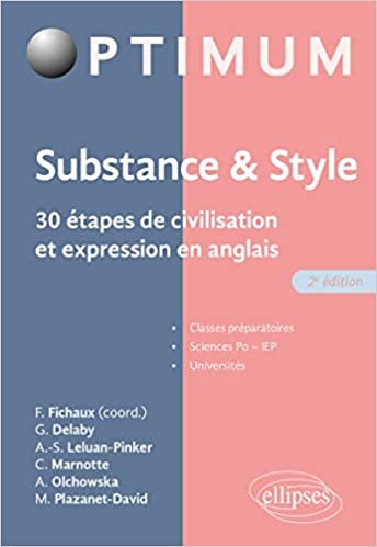 okumak Substance &amp; style. 30 étapes de civilisation et expression en anglais - 2e édition (Optimum)