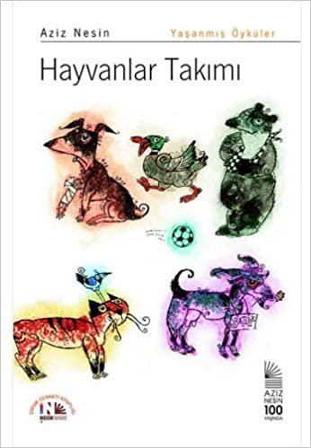 okumak Hayvanlar Takımı: Hayvan Öyküleri