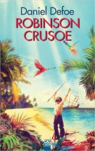 okumak Robinson Crusoe (Ciltli)