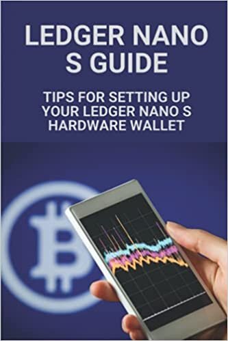 okumak Ledger Nano S Guide: Tips For Setting Up Your Ledger Nano S Hardware Wallet: How Cryptocurrencies Work