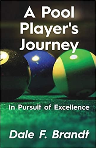 okumak A Pool Player&#39;s Journey: In Pursuit of Excellence