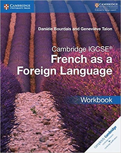 okumak Cambridge IGCSE (R) and O Level French as a Foreign Language Workbook