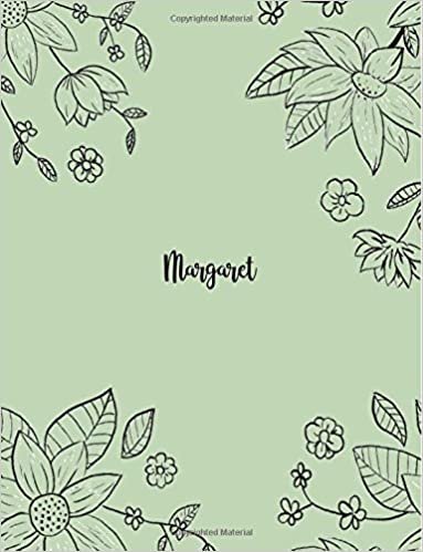 okumak Margaret: 110 Ruled Pages 55 Sheets 8.5x11 Inches Pencil draw flower Green Design for Notebook / Journal / Composition with Lettering Name, Margaret