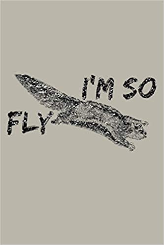 okumak I M So Fly Flying Squirrel S: Notebook Planner - 6x9 inch Daily Planner Journal, To Do List Notebook, Daily Organizer, 114 Pages