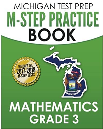okumak MICHIGAN TEST PREP M-STEP Practice Book Mathematics Grade 3: Practice and Preparation for the M-STEP Mathematics Assessments
