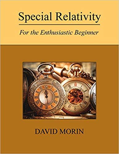 Special Relativity: For the Enthusiastic Beginner