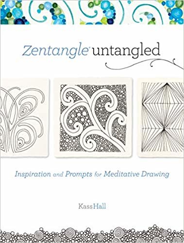 okumak Zentangle Untangled : Inspiration and Prompts for Meditative Drawing