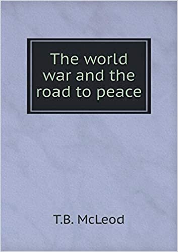 okumak The world war and the road to peace