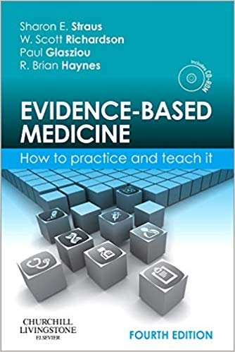 okumak Evidence-Based Medicine: How to Practice and Teach It, 4e