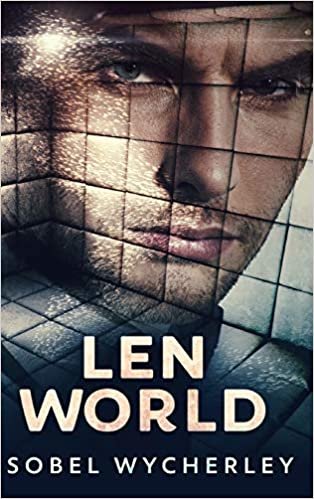okumak Len World (Gone Too Far West Book 2)