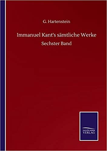 okumak Immanuel Kant&#39;s sämtliche Werke: Sechster Band