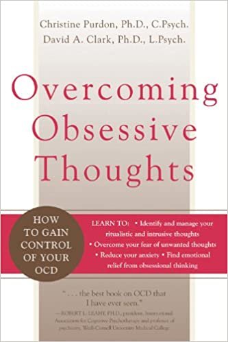 okumak Overcoming Obsessive Thoughts: How to Gain Control of Your OCD