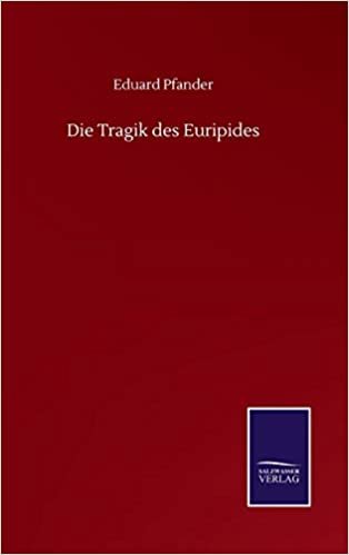 okumak Die Tragik des Euripides