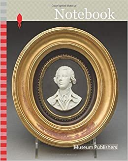 okumak Notebook: Plaque: Portrait of William Pitt, c. 1805, Wedgwood Manufactory, England, founded 1759, Burslem, Stoneware, jasperware