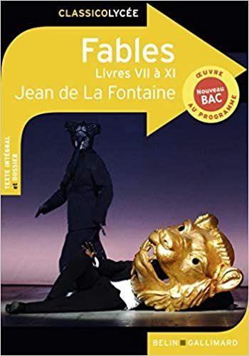 okumak Fables (Livres VII à XI) - oeuvre au programme (Classico Lycée)