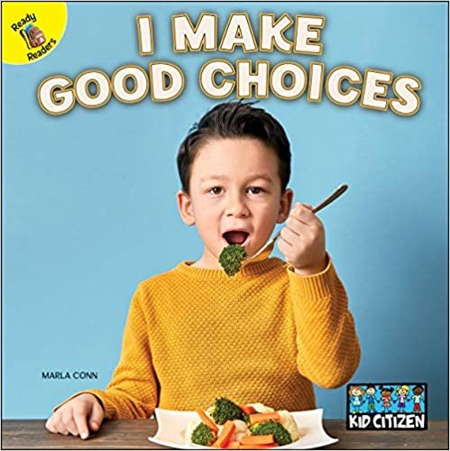 okumak I Make Good Choices (Kid Citizen)
