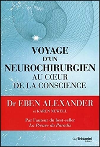 okumak Voyage d&#39;un neurochirurgien au coeur de la conscience
