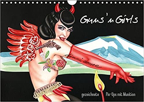 okumak Guns `n Girls - gezeichnete Pin-Ups mit Munition (Wandkalender 2019 DIN A4 quer): Burlesque Pinup Zeichnungen mit flottem Strich - Illustrationen von Sara Horwath (Monatskalender, 14 Seiten )